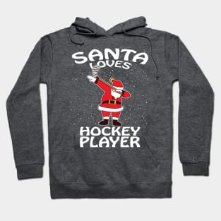 Santa Loves Hockey Player Christmas Hoodie